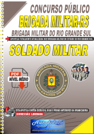 Apostila Digital  Concurso Público Brigada Militar-RS 2022 Soldado Militar