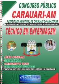 Apostila Impressa Concurso Prefeitura de Carauari-AM 2022 Técnico em Enfermagem