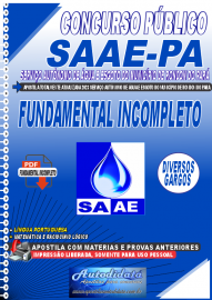 Apostila Digital Concurso SAAE Municpio de Rondon - PA 2023 Fundamental Incompleto