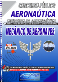 Apostila Digital Concurso Aeronatica - 2022 Mecnico de Aeronaves