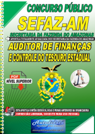 Apostilas Digital Secretaria da Fazenda do Amazonas - SEFAZ-AM 2022 Auditor de Finanças e Controle do Tesouro Estadual