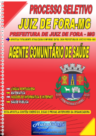 Apostila Impressa Processo Seletivo Prefeitura de Juiz de Fora - MG 2024 Agente Comunitrio de Sade