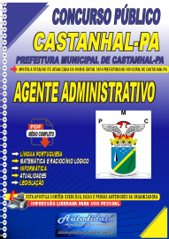 Apostila Digital Concurso Prefeitura de Castanhal - PA 2024 Agente Administrativo