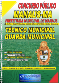 Apostila Impressa Concurso Prefeitura de Manaus - MA 2024 Tcnico Municipal e Guarda Municipal
