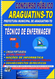 Apostila digital concurso Prefeitura Municipal de Araguatins-TO 2023  Tcnico de Enfermagem