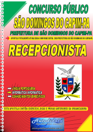 Apostila Impressa Concurso Prefeitura de So Domingos do Capim - PA 2024 Recepcionista