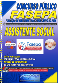 Apostila digital concurso da concurso da FASEPA 2023 - Cargo Assistente Social
