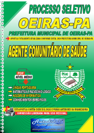 Apostila Digital Processo Seletivo Oeiras - PA 2024 Agente Comunitrio de Sade