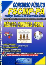 Apostila Digital Concurso FSCMP-PA 2023 Mdico - Cirurgia Geral