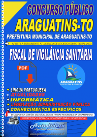 Apostila digital concurso Prefeitura Municipal de Araguatins-TO 2023 – Fiscal de Vigilãncia Sanitária