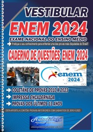 Apostila Digital ENEM 2024 com 13 ANOS de Provas + Gabaritos + Folhas de Redao + brinde caneta e marca texto  (Provas de 2010 a 2023)
