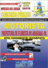 Apostila Digital Concurso Pblico Prefeitura de Floresta do Araguaia - Pa 2020 rea Motorista