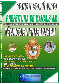 Apostila Impressa Concurso Prefeitura de Manaus-AM - 2022 Tcnico em Enfermagem