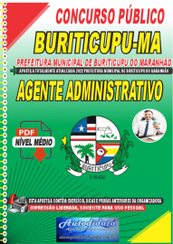 Apostila Digital Concurso Prefeitura de Buriticupu - MA 2022 Agente Administrativo