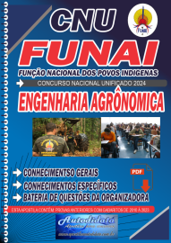 Apostila impressa concurso nacional unificado FUNAI 2024 - Engenharia Agronomica