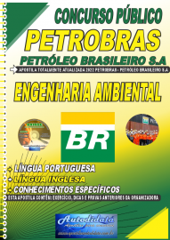 Apostila Impressa Concurso PETROBRAS - PETRLEO BRASILEIRO S.A 2022 Engenharia Ambiental
