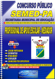 Apostila Digital Concurso Prefeitura de Castanhal - PA SEMED 2024 Profissional de Apoio Escolar - Mediador