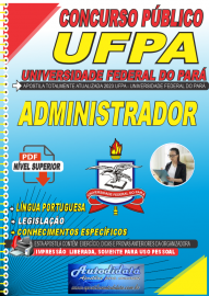 Apostila digital concurso da UFPA 2023 Universidade Federal do Pará - ADMINISTRADOR