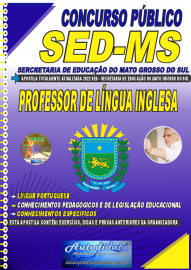 Apostila Impressa Concurso Secetaria de Educação - SED - MS 2022 Professor de Língua Inglesa