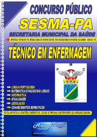 Apostila Impressa Concurso Prefeitura de Castanhal - PA SESMA - PA 2024 Tcnico em Enfermagem