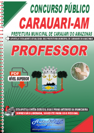 Apostila Digital Concurso Prefeitura de Carauari-AM 2022 Professor