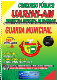 Apostila Digital Prefeitura de Uarini - AM 2022 Guarda Municipal