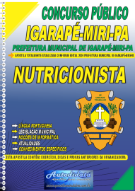 Apostila Impressa Concurso Igarapé-Miri - PA 2024 Nutricionista