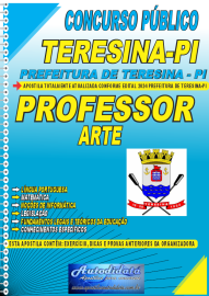 Apostila Impressa Concurso Prefeitura de Teresina - PI 2024 Professor de Arte