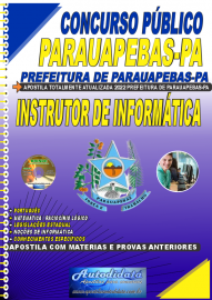 Apostila Impressa Concurso Prefeitura de Parauapebas - PA 2022 Instrutor de Informática