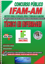 Apostila Digital Concurso IFAM - AM 2022 Técnico em Enfermagem