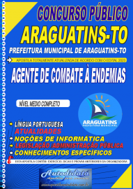 Apostila impressa concurso Prefeitura Municipal de Araguatins-TO 2023  Agente de Combate  Endemias
