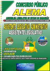 Apostila Impressa Concurso Assembleia Legislativa do Estado do Maranhão - Alema 2022 Assistente Legislativo Administrativo - Agente Legislativo