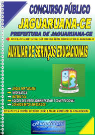 Apostila Impressa Concurso Prefeitura de Jaguaruana - CE 2024 Auxiliar de Serviços de Educacionais
