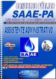 Apostila Digital Concurso SAAE Municpio de Rondon - PA 2023 Assistente Administrativo