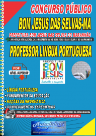 Apostila digital concurso Prefeitura Municipal de Bom Jesus das Selvas-MA 2023 – Professor da LÍNGUA PORTUGUESA