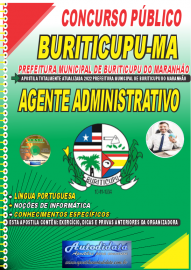 Apostila Impressa Concurso Prefeitura de Buriticupu - MA 2022 Agente Administrativo
