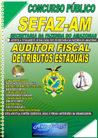 Apostilas Impressa Secretaria da Fazenda do Amazonas - SEFAZ-AM 2022 Assistente Auditor Fiscal de Tributos Estaduais