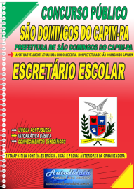 Apostila Impressa Concurso Prefeitura de So Domingos do Capim - PA 2024 Secretrio Escolar