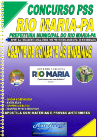 Apostila Impressa Concurso Prefeitura de Rio Maria - PA 2022 Agente de Combate s Endemias