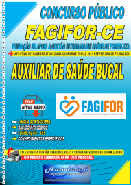 Apostila Digital Concurso FAGIFOR - CE 2024 Auxiliar de Saúde Bucal