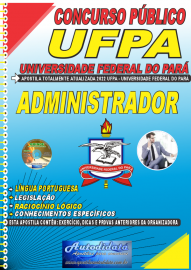 Apostila Impressa Concurso Universidade Federal do Pará - UFPA 2022 Administrador