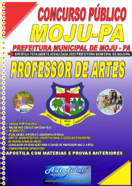 Apostila Impressa Concurso Prefeitura de Moju - PA 2022 Professor de Artes