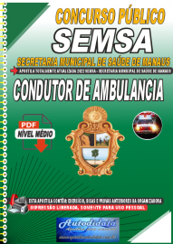 Apostila Digital Concurso Secretaria Municipal de Sade de Manaus - SEMSA - AM 2022 Condutor de Ambulancia