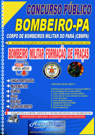 Apostila Digital Concurso Bombeiros-PA CFP/BM/2023 –Formação de Praças Bombeiros Militar
