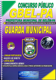 Apostila Impressa Concurso GBEL - PA 2022 Guarda Municipal