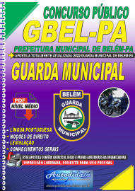 Apostila Digital Concurso GBEL - PA 2022 Guarda Municipal