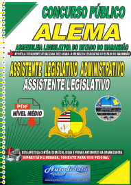 Apostila Digital Concurso Assembleia Legislativa do Estado do Maranhão - Alema 2022 Assistente Legislativo Administrativo - Agente Legislativo