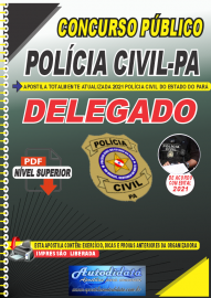 Apostila Digital Concurso POLCIA CIVIL - PA 2019 - APOSTILA PREPARATRIA ATUALIZADA 2019  - DELEGADO