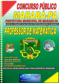 Apostila Impressa Concurso Prefeitura de Marabá - PA 2022 Professor de Matemática
