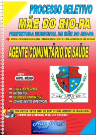 Apostila Digital Processo Seletivo Me do Rio - PA 2024 Agente Comunitrio de Sade